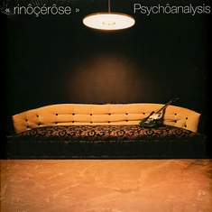 Rinôçérôse - Psychoanalysis