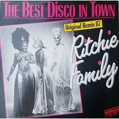 The Ritchie Family - The Best Disco In Town (Original Remix 87)