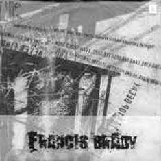 Francis Brady - Francis Brady
