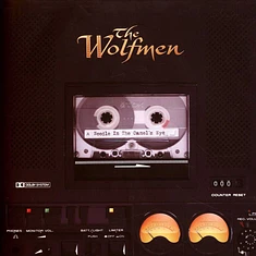 The Wolfmen - Needle In The Camel's Eye