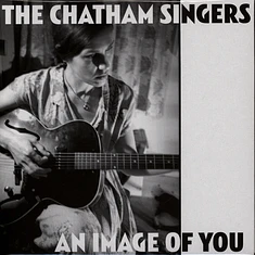 The Chatham Singers - An Image Of You / Angel Of Death