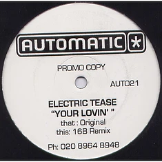 Electric Tease - Your Lovin’