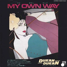 Duran Duran = Duran Duran - My Own Way = マイ・オウン・ウェイ