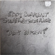 Eddy Current Suppression Ring - Wet Cement