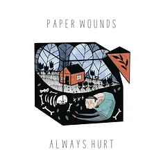 Paper Wounds - Always Hurt