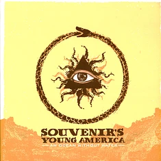 Souvenir's Young America - An Ocean Without Water