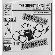 The Supertights - Impeach The Olympics Lim.Ed.