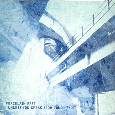 Porcelain Raft - Unless You Speak From Your Heart