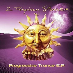 2 Flying Stones - Progressive Trance EP
