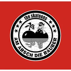 The Skatoons - Am Arsch Die Räuber