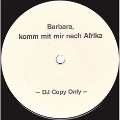 DJ Nomoney - Barbara, Komm Mit Mir Nach Afrika