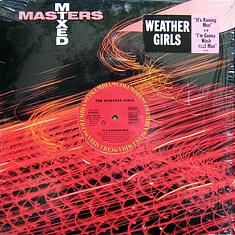 The Weather Girls - It's Raining Men / I'm Gonna Wash That Man Right Outa My Hair