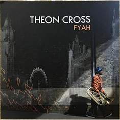 Theon Cross - Fyah
