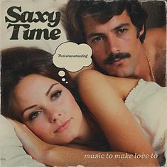 Sam Lavine - Saxy Time: Music To Make Love To Gold Nugget Vinyl Edition