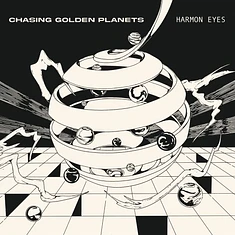 Harmon Eyes - Chasing Golden Planets EP