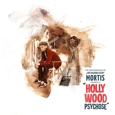 Mortis - Hollywoodpsychose