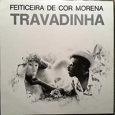 Travadinha - Feiticeira De Cor Morena