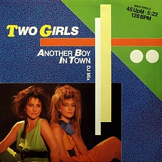 Two Girls - Another Boy In Town