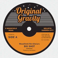 Woodfield Rd Allstars - Big Shot / Soul Shakedown
