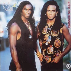 Milli Vanilli - Keep On Running