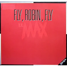 T.T. Max - Fly, Robin, Fly