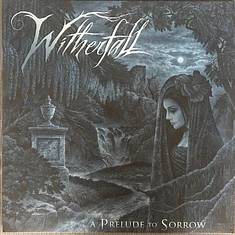 Witherfall - A Prelude To Sorrow