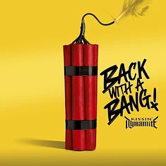 Kissin' Dynamite - Back With A Bang