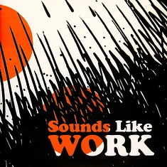 Chester Schultz - Sounds Like Work