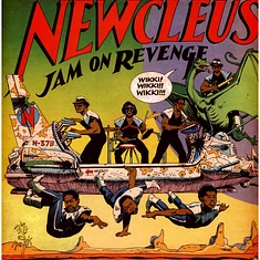 Newcleus - Jam On Revenge