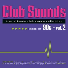 V.A. - Club Sounds Best Of 90s Volume 2