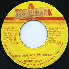 Candy Man - Bawling For My Sound