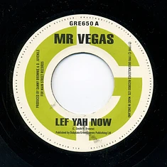 Mr. Vegas - Lef Yah Now / Heads High (kill 'Em With It Re-Mix)