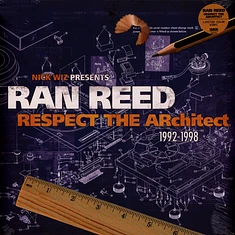 Ran Reed - Respect The Architect (1992-1998) Clear Blue / Clear Orange Vinyl Edition