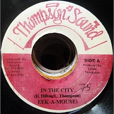 Eek-A-Mouse - In The City