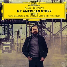 Daniil Trifonov - My American Story: North