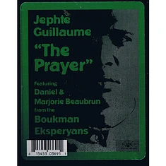 Jephté Guillaume Featuring Daniel Beaubrun & Marjorie Beaubrun - The Prayer (Priyè-a)