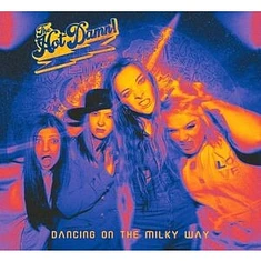 The Hot Damn - Dancing On The Milky Way Yellow Vinyl Edition