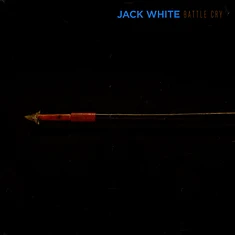 Jack White - Battle Cry