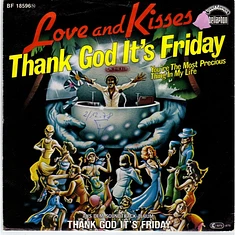 Love & Kisses - Thank God It's Friday