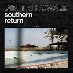 Dimitri Howald - Southern Return