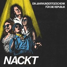 Nackt - Ein Jahrhundertgeschenk Für Die Republik