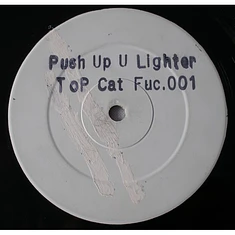 Top Cat - Push Up U Lighter