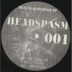 Headspasm - Mental Hangover EP