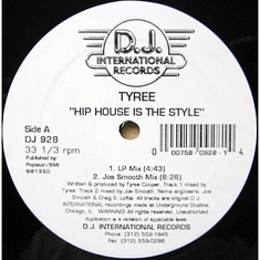 Tyree Cooper - Hip House Is The Style