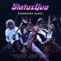 Status Quo - Roadhouse Blues