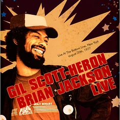 Gil Scott-Heron & Brian Jackson - Live At The Bottom Line New York 1977