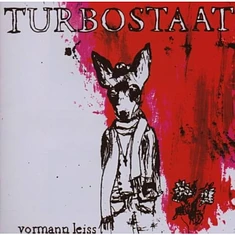 Turbostaat - Vormann Leiss