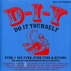 Soul Jazz Records presents - D-I-Y: Do It Yourself Orange Vinyl Edition