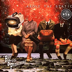 Bar Stool Preachers - Above The Static