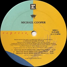 Michael Cooper - Should Have Been You